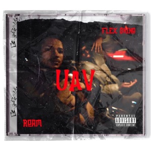 UAV (feat. Flex $kino) - EP