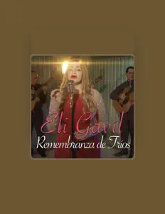 Ouve Eli Gavíl, vê vídeos de música, lê a biografia, vê as datas da digressão e muito mais!