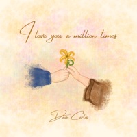 I Love You a Million Times - Single - Dave Carlos