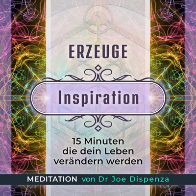 Meditation - Erzeuge Inspiration