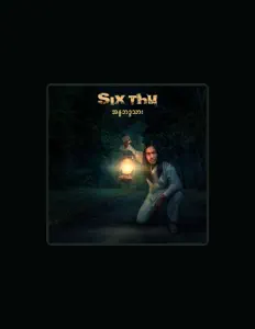 Listen to Six Thu, watch music videos, read bio, see tour dates & more!