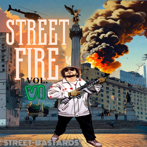 Street Fire, Vol.VI