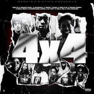 Bankroll 4x4 (feat. TMS KB, Prince Quell, 90 Fat Tweez, Drelly 10, Prince Dreda, Bruh Bruh, PAPERGAME LEJHE, AO Trey, Delly Bo & Vonkruger)