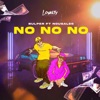 No no no (feat. Bulper) - Single