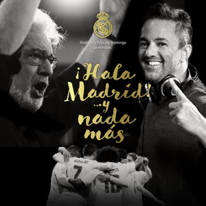 Y Nada Más (aka 'Hala Madrid... Y Nada Más') [feat. RedOne & Plácido Domingo]