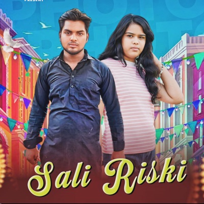 Sali Riski (feat. Royal Gaurav Thakur) - Single