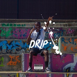 Drip (Single)