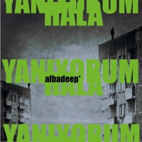Yanıyorum Hala - Single - Albadeep*