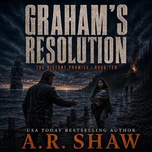 The Distant Promise: A Post-Apocalyptic Survival Fiction Thriller (Graham's Resolution, Book 10) (Unabridged) cover