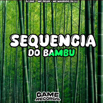 Sequencia do Bambu - Single