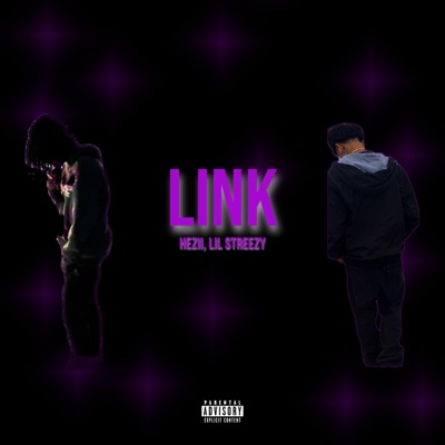 Link (feat. Lil streezy) - Single