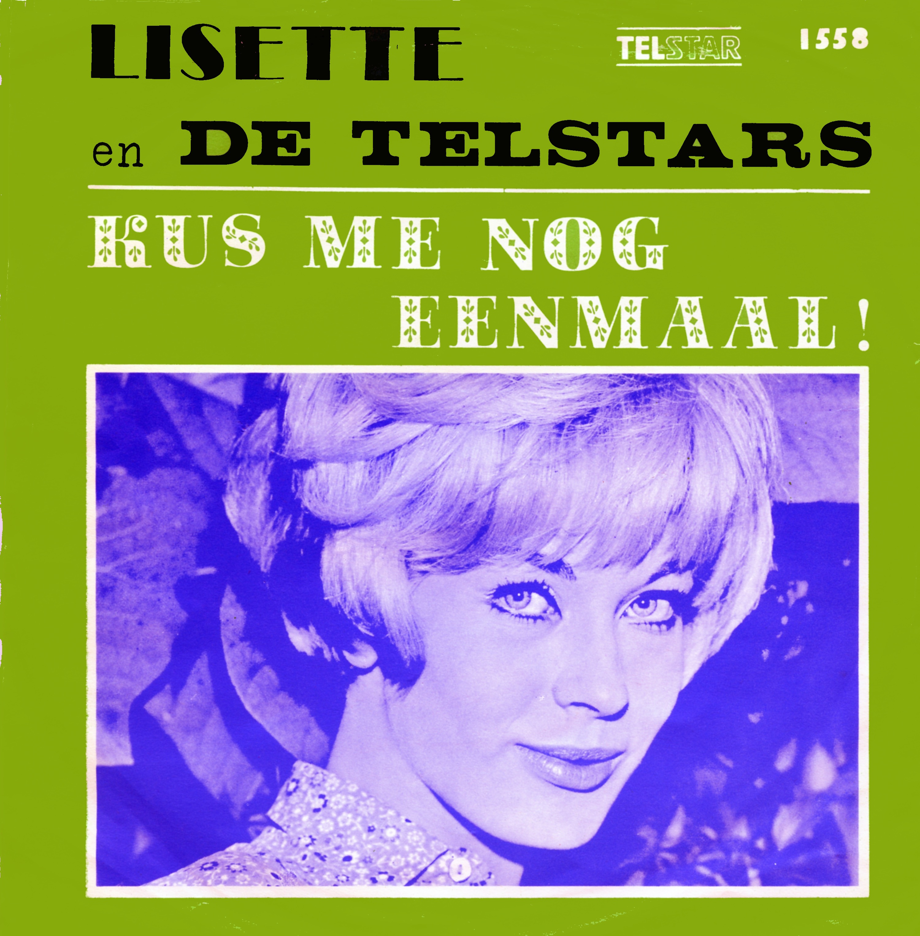 Kus Me Nog Eenmaal / Maak Geen Speelbal Van M'n Hart - Single