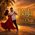 Baila Miri Čhaje