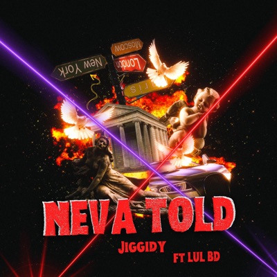 Neva Told (feat. lul_bd) - Single