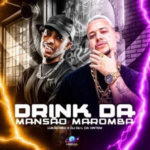 Drink da Mansão Maromba