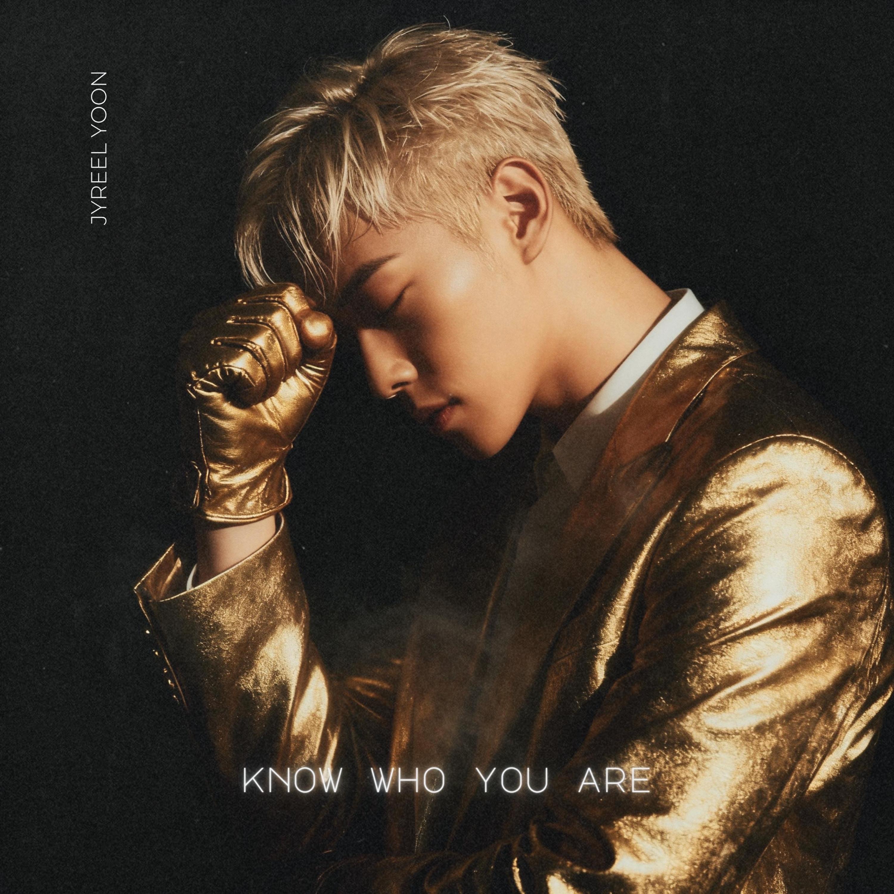 Know Who You Are (feat. Jyreel Yoon) - Single
