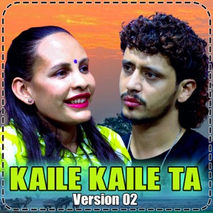 KAILE KAILE TA (VERSION 02)