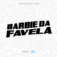 Barbie da Favela - Single - Mc Elison SP, MC DAMATA & DJ Dhalsim