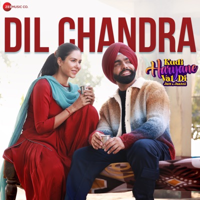 Dil Chandra (From "Kudi Haryane Val Di") - Single