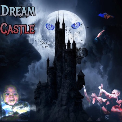 DREAM CASTLE