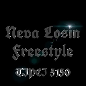Neva Losin Freestyle
