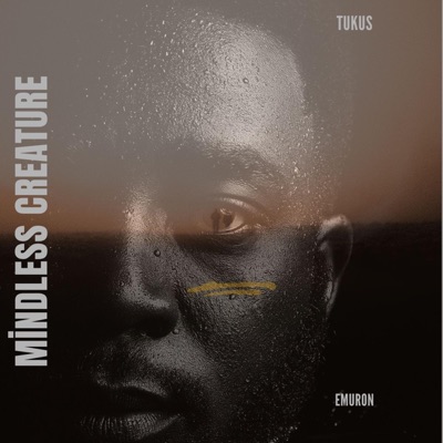 Mindless Creature (feat. EMURON) - Single