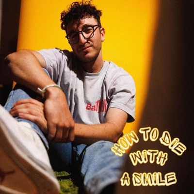 how to die with a smile - Single