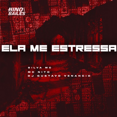 Ela Me Estressa - Single