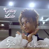 Getting Late — Tyla