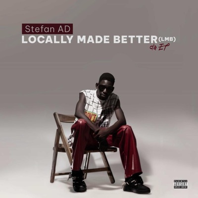 Locally Made Better(LMB) De EP - EP