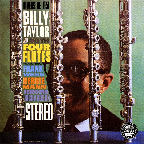 Billy Taylor With Four Flutes (feat. Frank Wess, Herbie Mann & Jerome Richardson)