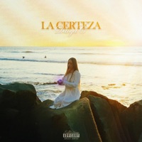 LA CERTEZA (feat. Genius Art) - Single - Danya C