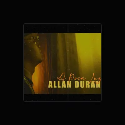 Listen to ALLAN DURAN, watch music videos, read bio, see tour dates & more!