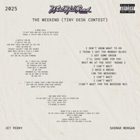 The Weekend (Tiny Desk Contest 2025) - Single - West Hill Road