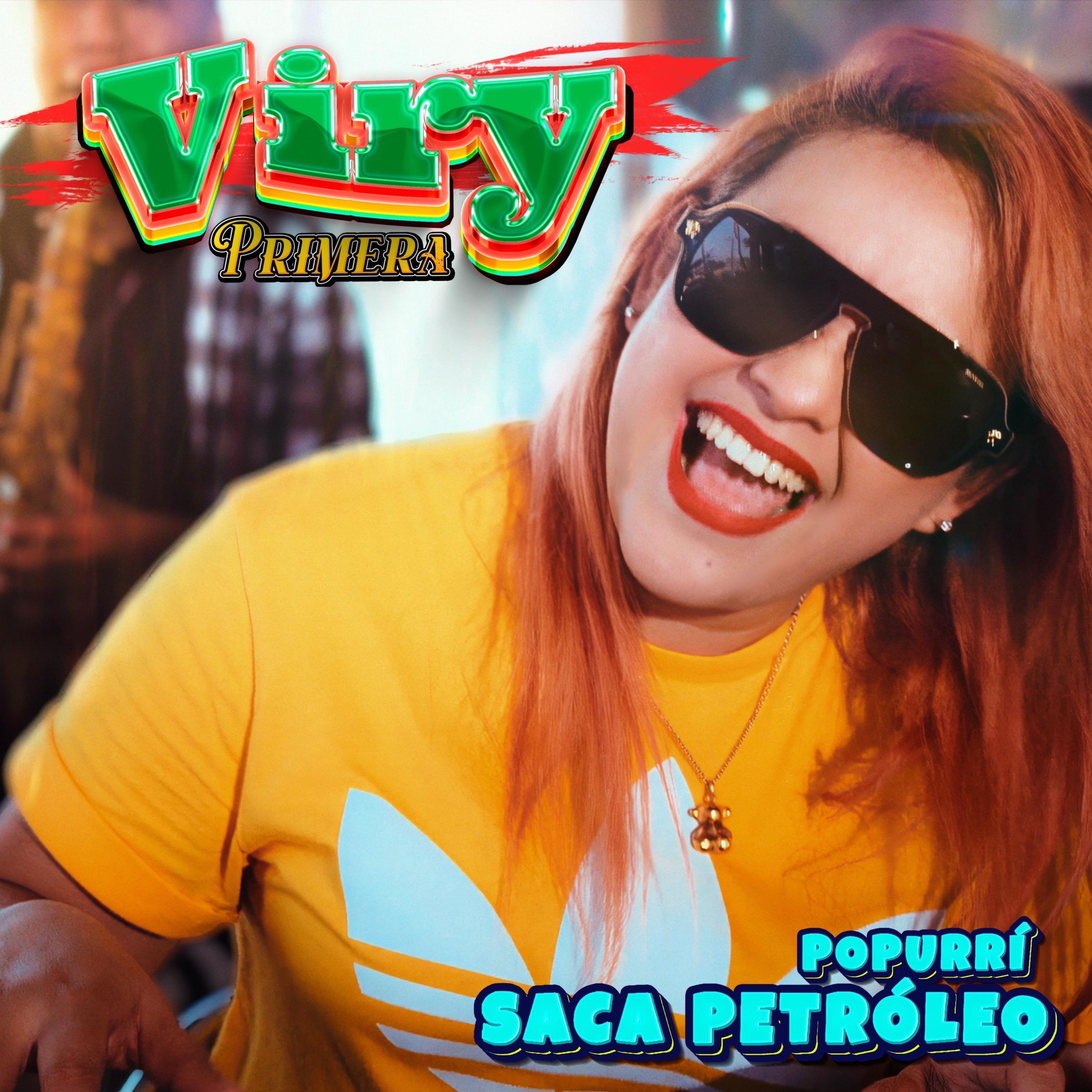 Popurrí Saca Petróleo - Single