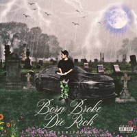 Born Broke Die Rich - BlueStripJorge