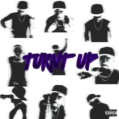 Turnt Up - Single