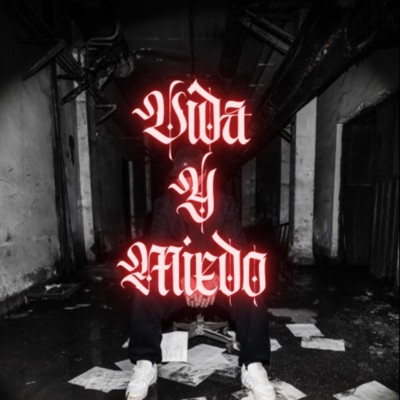 Vida y miedo - Single