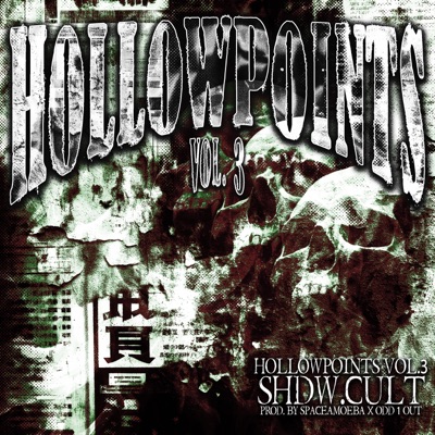 HOLLOWPOINTS, Vol. 3 - Single