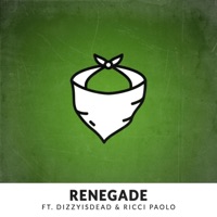 Renegade - Single - Kryple, Ricci Paolo & DIZZYISDEAD