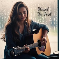 Blessed The Lord - EP - Praise Soundwaves