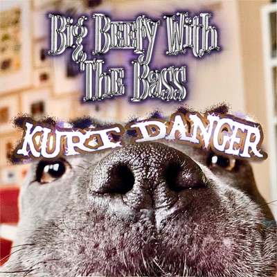 BIG BEEFY WITH THE BASS - Single