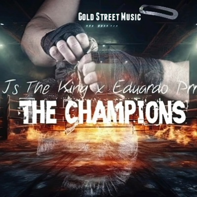 The Champions (feat. Eduardo Prrr) - Single