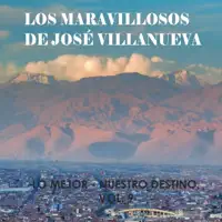En Silencio Te Amaré — Los Maravillosos De José Villanueva