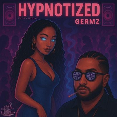 Hypnotized (Down Riddim) - Single
