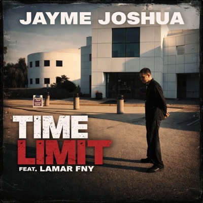 Time Limit (feat. Lamar FNY) - Single