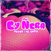 EY ÑERA - Single - OSSED & EL GATY