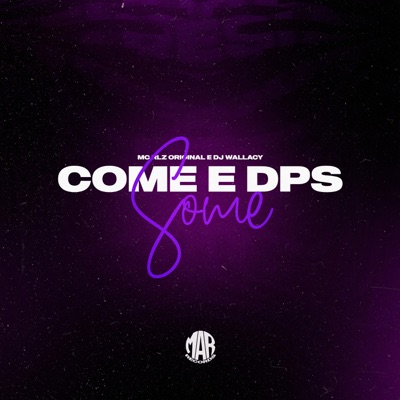Come e Dps Some - Single
