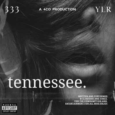 TENNESSEE (feat. Vince) - Single