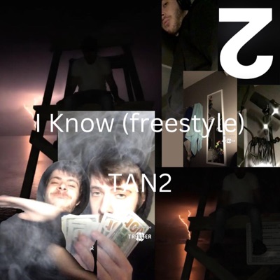 I Know (freestyle) - Single
